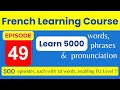 🇫🇷 #49 | Learn French Words for Beginners: Vocab, Phrases &amp; Pronunciation