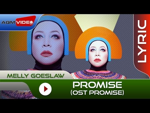 Melly Goeslaw - Promise [OST Promise] | Official Lyric Video