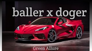 Baller X Doger Sidhumoosewala Shubh Green Allure