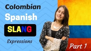 Thumbnail image for Colombian Spanish Slang Words (How to Speak Like a Native)PART 1