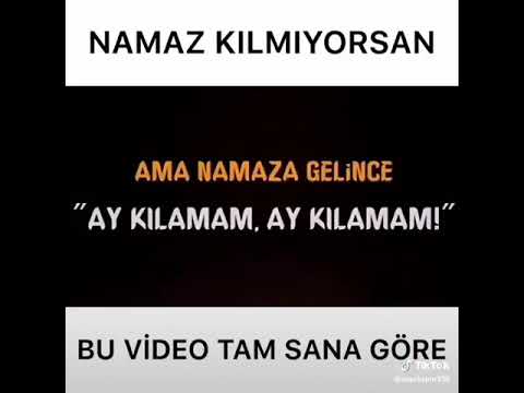 Namaz kılmıyorsan mutlaka izle