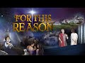 For This Reason | Full Movie