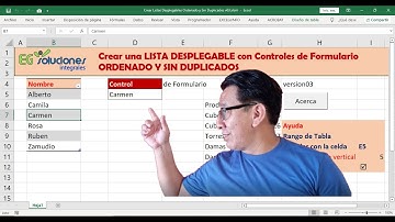 Crear una LISTA DESPLEGABLE con Control de Formulario ORDENADO Y SIN DUPLICADOS v03