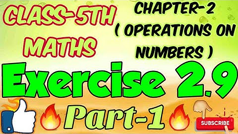 #maths#wordproblems class-5th,chapter-2(Operations on numbers) Exercise 2.9(part-1)