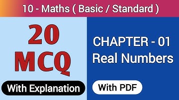 " MCQ Class 10 Maths ( Chapter 1 Real Numbers ) " | With Explanation | Term 1