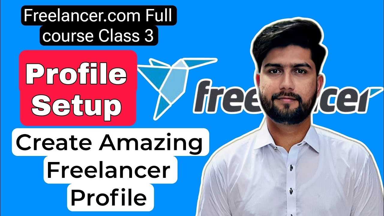 Freelancer.com | Freelancer Complete course 2024 | Leads to Success ...