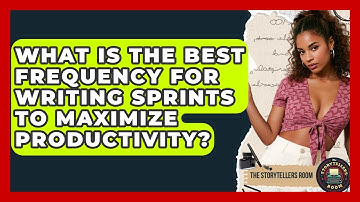 What Is The Best Frequency For Writing Sprints To Maximize Productivity? - The Storytellers Room