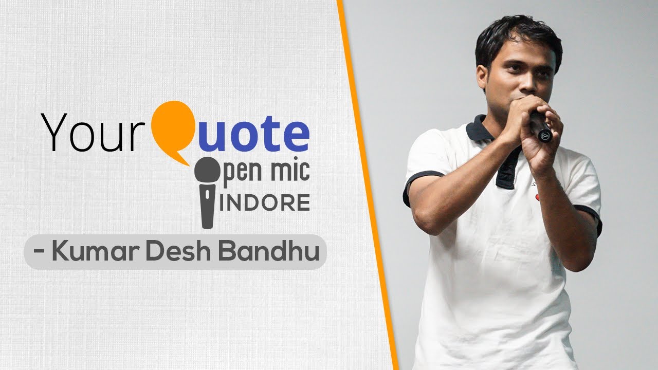 'Prem' by Kumar Desh Bandhu | Hindi Poetry | YQ - Indore (Open Mic 1)