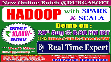 HADOOP with SPARK & SCALA Online Training @ DURGASOFT