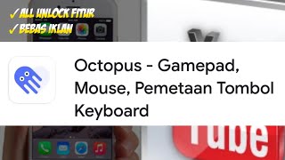 OCTOPUS PRO MOD ! Aplikasi octopus premium all unlock.