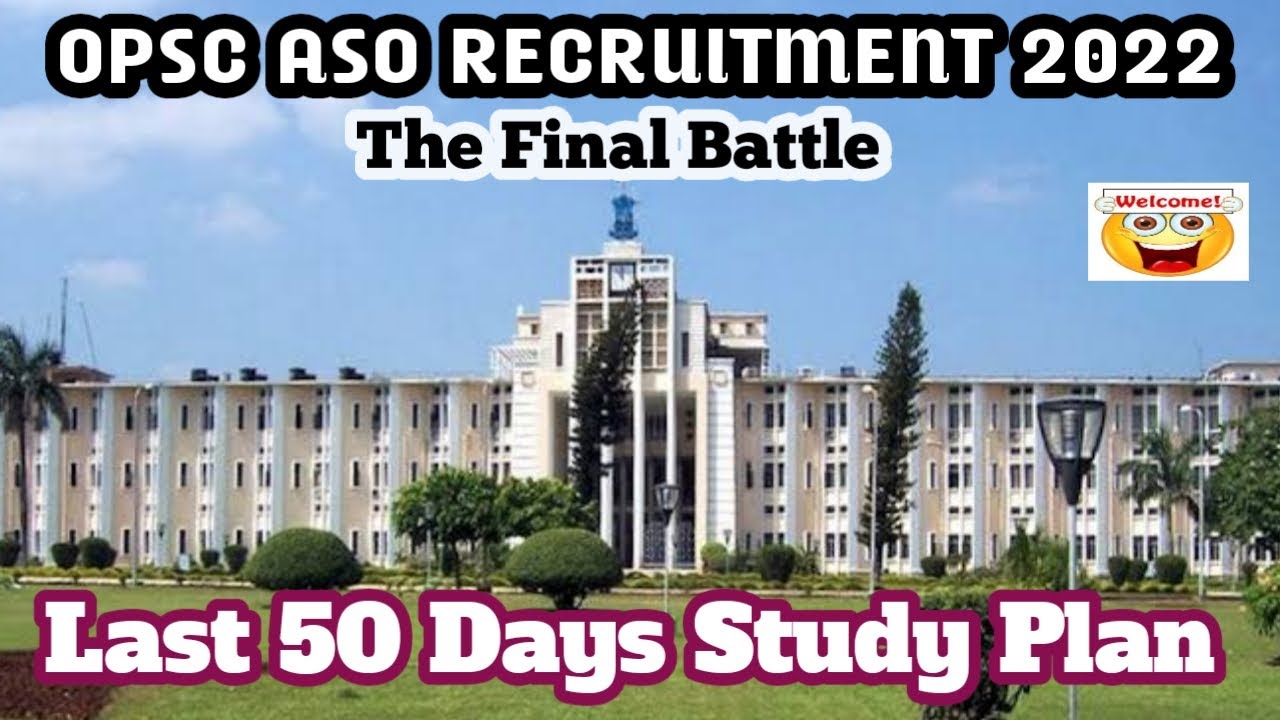 OPSC ASO Last 50 days Study Plan|| OPSC ASO 2022 || ASO STUDY PLAN || OPSC ASO PREPARATION