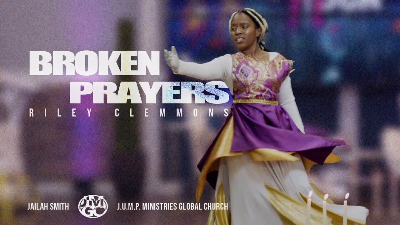 Riley Clemmons | Broken Prayers | Jailah Smith | 241004F - YouTube