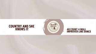 Country and She Knows It - Line Dance Demo