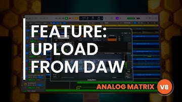Analog Matrix V8: Upload From DAW