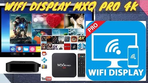 MXQ PRO 4K WIFI DISPLAY SET UP ANDROID ULTRA HD TV BOX CAST SCREEN MIRROR WIRELESS HOW TO INSTALL