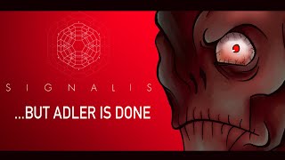 Signalis Fandub: Memory Ending but Adler is Done