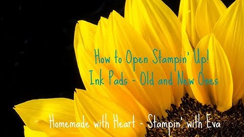 How to Open Stampin