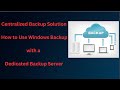 Centralized Backup Solution: How to Use Windows Backup with a Dedicated Backup Server | PAPRT -16
