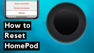 How To Reset And Restart The Homepod