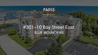 # 301-10 Bay Street East, Blue Mountains | Condo for Sale | Faris Team News