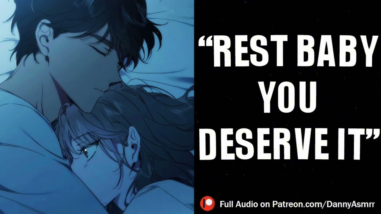 Asmr: Boyfriend Comforts You After a Long Day (m4f) (Praise) (Comfort) (sleep aid)