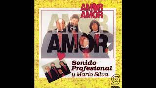 Video thumbnail of "Sonido profesional Y Mario silva   Vamos amarla los dos"