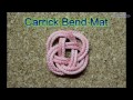 Carrick Bend Mat