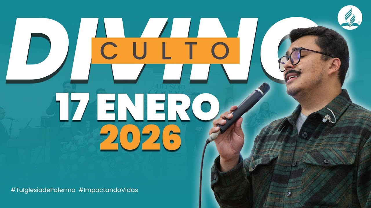 Culto Divino | Tu Iglesia de Palermo | 17 de Enero de 2026