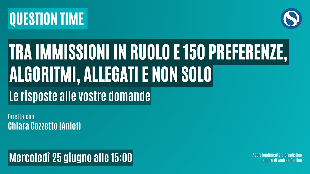 Tra immissioni in ruolo e 150 preferenze, algoritmi, allegati e non solo