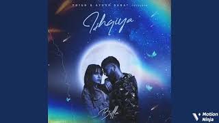 ISHQIYA · Bella · Deepak Singh · Deepak SinghISHQIYA℗ FHigh Music.