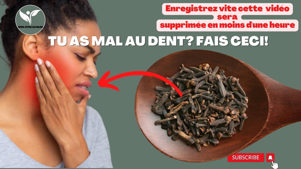 Mal de dent: Comment soulager naturellement sans dépenser  / Astuce confirmé par les dentistes