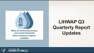 LIHWAP Quarterly Report Update - Q3