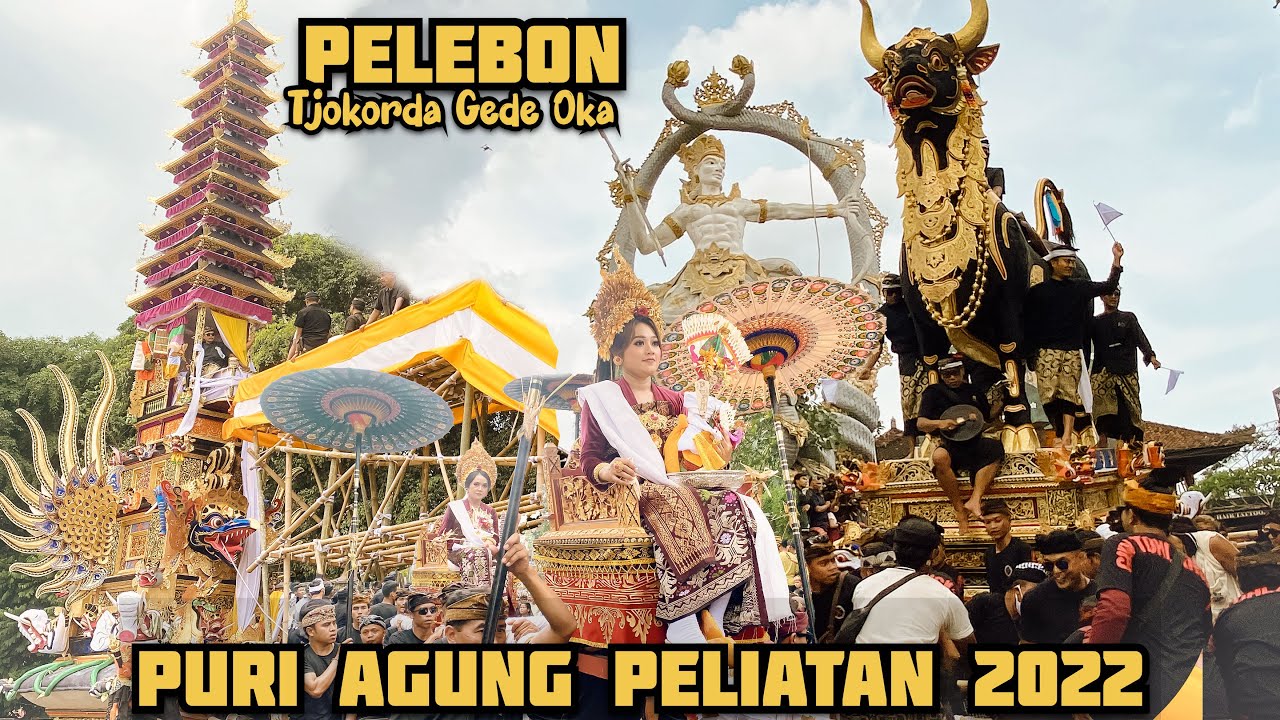 [FULL] PELEBON TJOKORDA GEDE OKA PURI AGUNG PELIATAN 2022