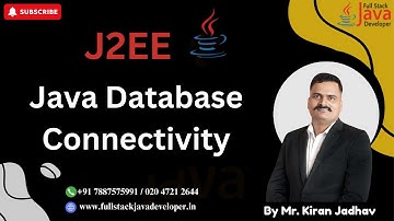 JDBC- Java Database Connectivity | Learn with Mr. Kiran Jadhav