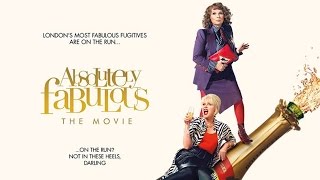 Absolutely Fabulous The Movie (2016) 荒唐阿姨大電影 預告片