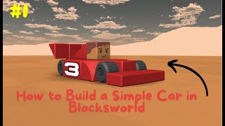 Blocksworld Guide - Building A Basic Vehicle