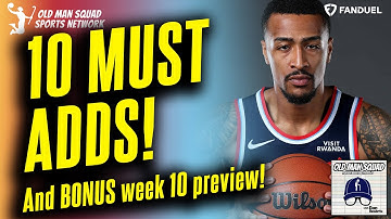 10 COLOSSAL Adds from Weekend PLUS Week 10 "Win the Week" Preview COMBO Show! Fantasy Basketball