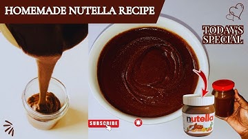 Homemade Nutella Recipe from scratch #nutellarecipes #nutella   #chocolatespread #belovedcaters