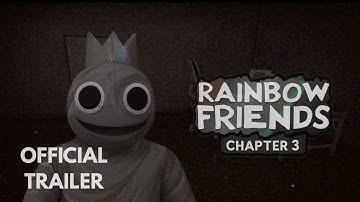Rainbow Friends: Chapter 3 - Official Teaser Trailer (The Missing Colors)