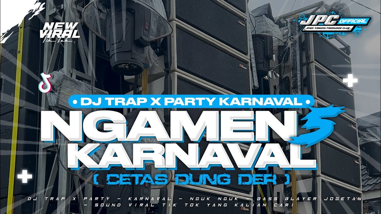 DJ NGAMEN 5 2K25 | DJ TRAP PARTY X NGUK NGUK KARNAVAL SOUND VIRAL TIK TOK YANG KALIAN CARI!!