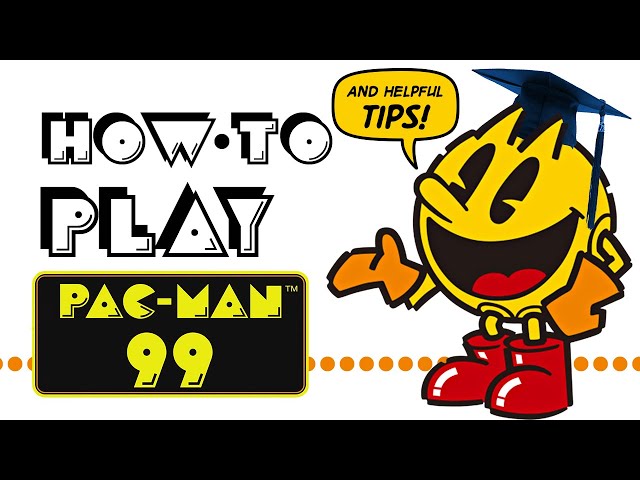 Pac-Man 99 Beginner's Guide!  Tips, Power-Ups, & More! 