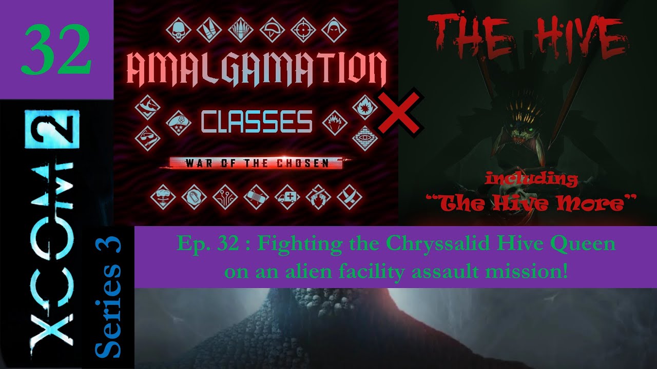 Series 3 Ep. 32 - Fighting the Chryssalid Hive Queen on an alien facility assault mission!