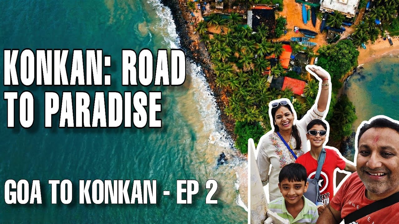 Konkan shocked us: Why No One Told Us It’s THIS Good! : EP 2 