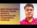 Maths | Calculus | Limits (lecture 4) | Limits of #Exponential# and #Trigonometric# Functions |