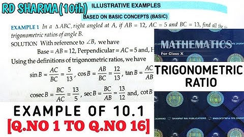 RD SHARMA CLASS 10 TRIGONOMETRIC RATIO EXAMPLE OF -10.1 [Q.NO 1 TO 16] MATH FEAR | CHAPTER 10 |CBSE