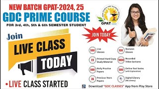 Gpat- 2024-25 Gdc Prime Course Live Classes Started Join Today