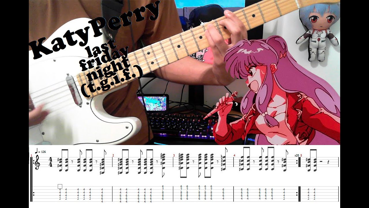 「TABS」Last Friday Night by Katy Perry Guitar Cover (AMV¿?)