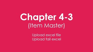 4-3 Chapter 4 -3 (Item Master - Upload excel file )