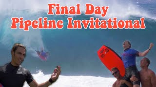 Travlog: Final day PIPELINE BODYBOARDING INVITATIONAL