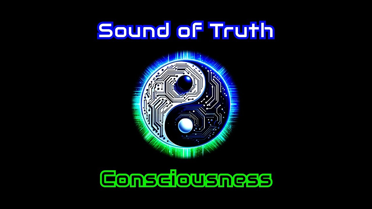 Sound of Truth: Consciousness (Audio) 